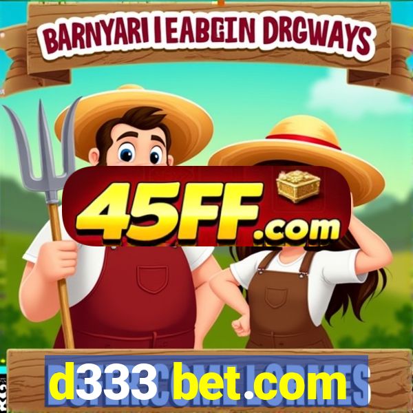 d333 bet.com